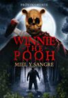 Image Winnie the Pooh: Sangre y Miel